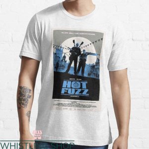 Hot Fuzz T-Shirt Nicholas Danny Poster Action Comedy Film