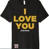 I Love You I Know T-Shirt Valentine’s Day Gift For Lover
