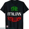 Italian Stallion T-shirt The Italian Stallion T-shirt