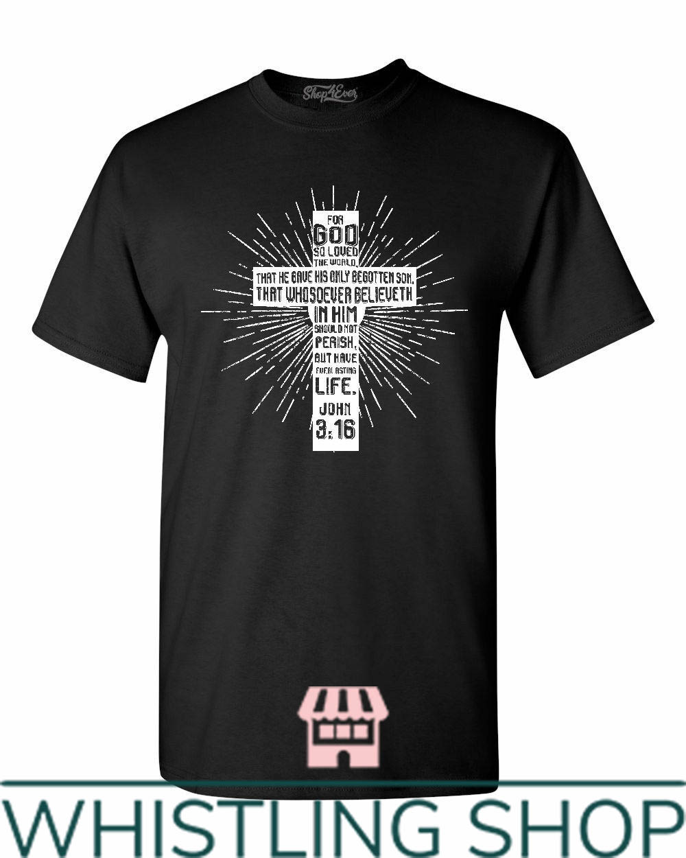 John 3 16 T-shirt Cross God So Loved Jesus Christian Blessed