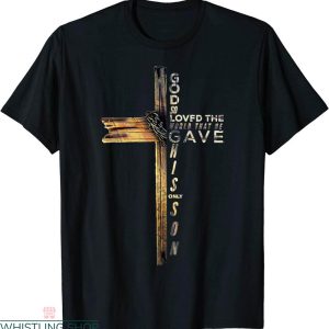 John 3 16 T-shirt Jesus Easter Cross Bible Verse Christian