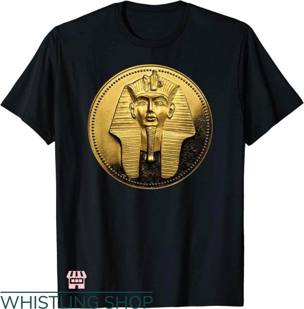 King Tut T-shirt Ancient Egyptian Golden Pharaoh Coin Shirt