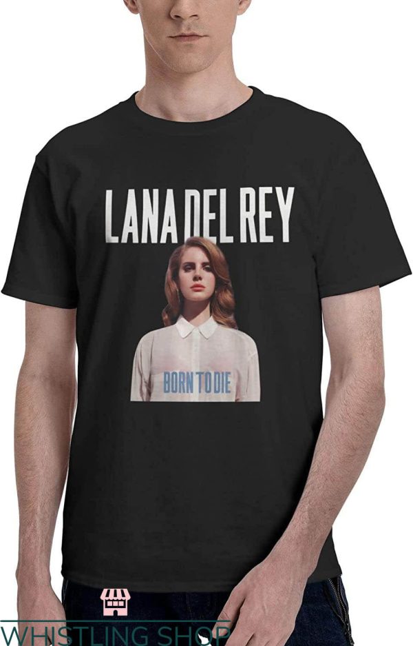 Lana Del Rey T-Shirt Born To Die Lana Del Rey T-Shirt