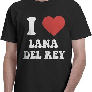 Lana Del Rey T-Shirt I Love Lana Del Rey T-Shirt