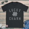 Lucky Charm T Shirt Lovers Gifts Funny Tee Shirts