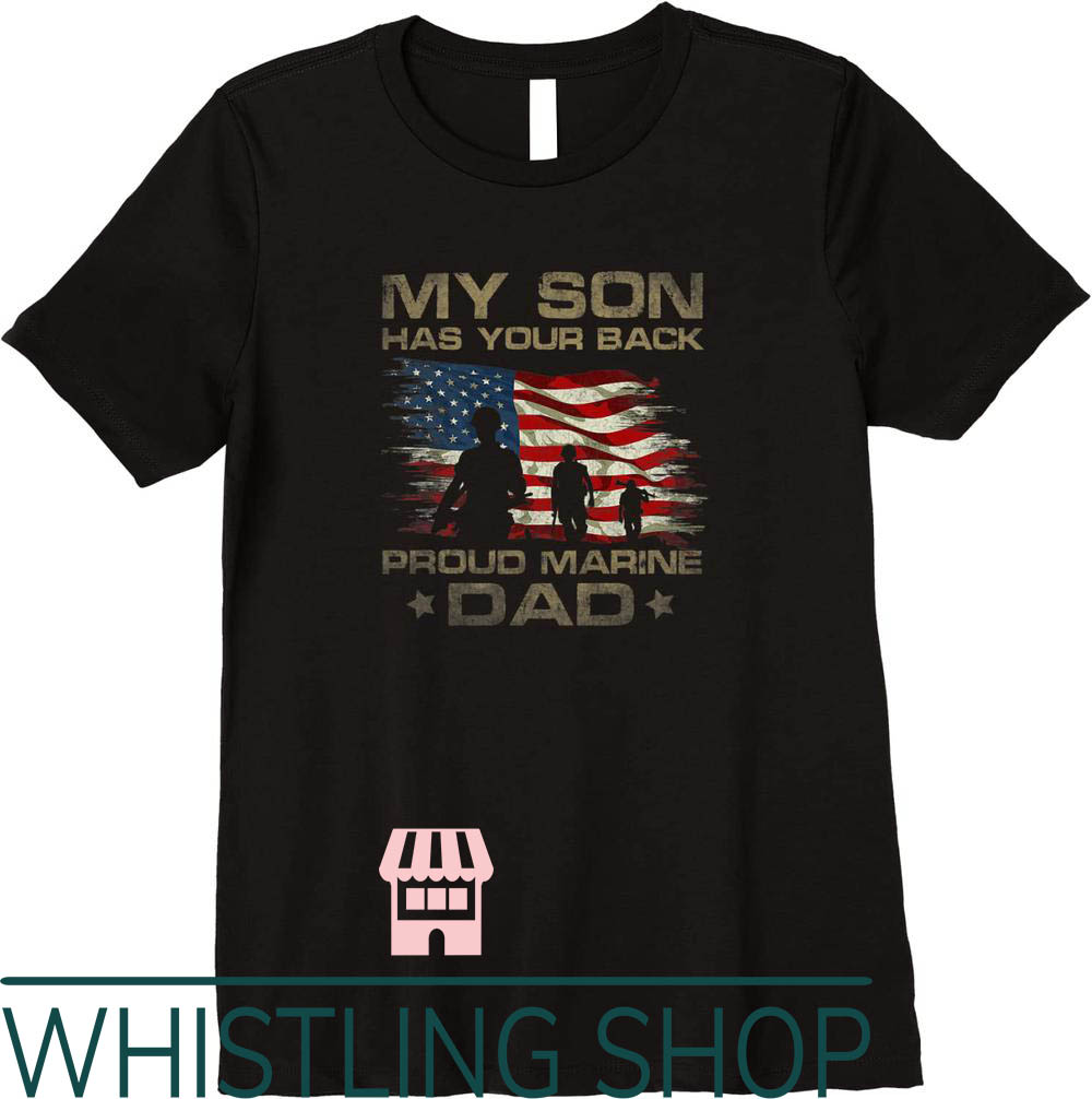 Marine Corps T-Shirt My Son Has Your Back Camouflage