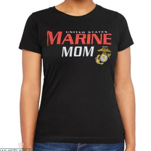 Marine Mom T Shirt Gift For Mommy Lover Tee Shirts