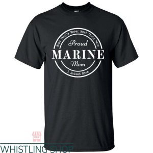 Marine Mom T Shirt Proud Marine Mom Tall Tee Shirts
