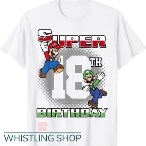 Mario Birthday T Shirt Luigi Super Birthday 18th