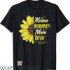 Mom Mommy Bruh T-Shirt Sunflower Mama Mommy Gift For Mom