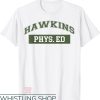 Mumford Phys Ed T-Shirt Hawkins School Physical Education