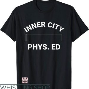 Mumford Phys Ed T-Shirt Inner City Phys Ed Shirt Physical