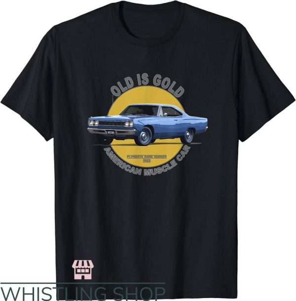 Muscle Cars T-Shirt Plymouth Road Runner Hemi Car 60s 70s