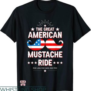 Mustache Rides T-shirt The Great American Mustache Ride