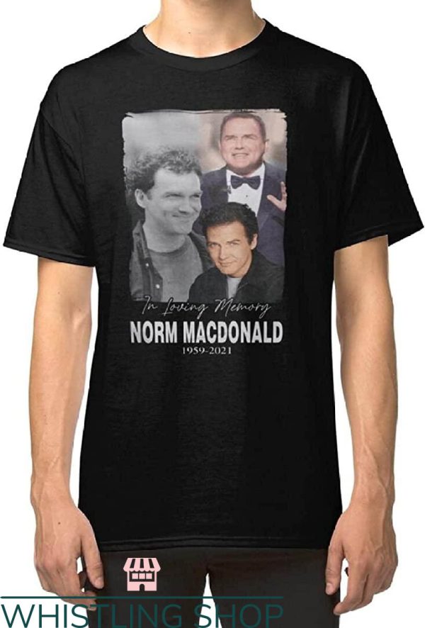 Norm Macdonald T-Shirt Memory Norm Macdonald T-Shirt