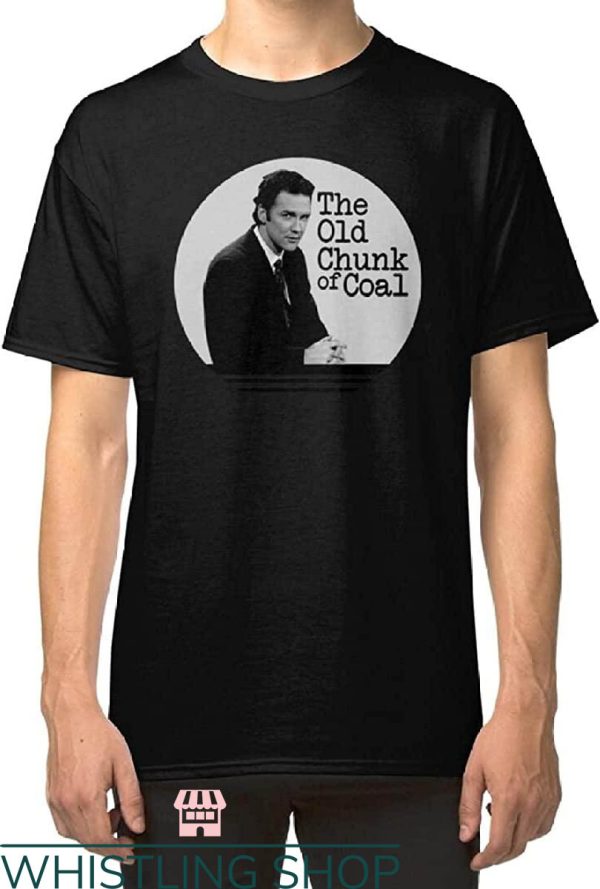 Norm Macdonald T-Shirt Norm Macdonald The Old Chunk Of Coal