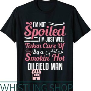 Oil Field Wife T-Shirt