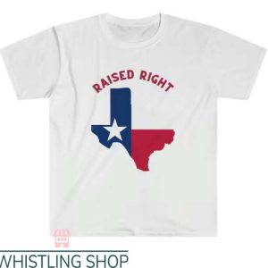 Raised Right T Shirt Raise Right Texas Tee Lover Shirt