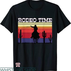 Rodeo Time T-shirt Rodeo Time Cowboy Wranglers Horse T-shirt