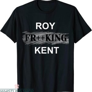 Roy Kent T-Shirt