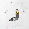 Save Ferris T-shirt Save Ferris Dancing T-shirt