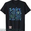 Save The Whales T-Shirt Save The Oceans Whales Turtles Shirt