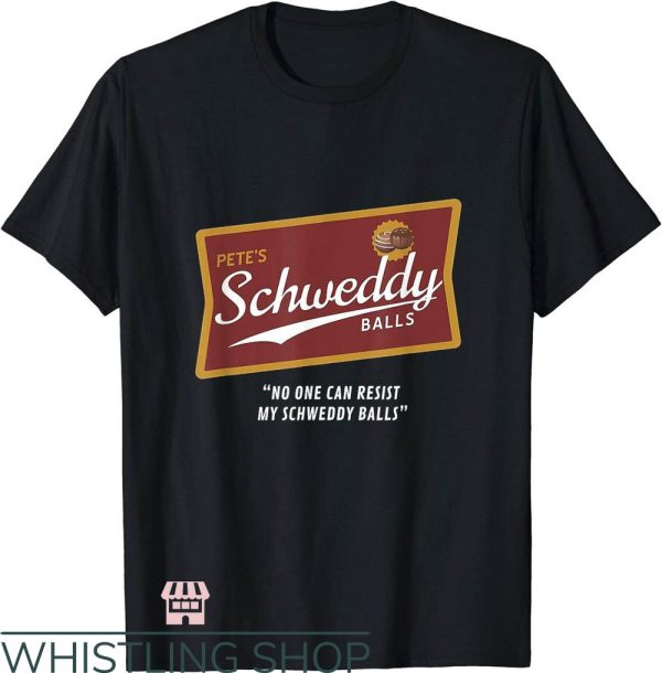 Schweddy Balls T-Shirt Schweddy Ball Candy Cute Gift