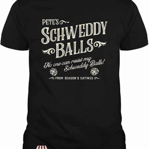 Schweddy Balls T-Shirt Schweddy Ball Season Eating Cute Gift