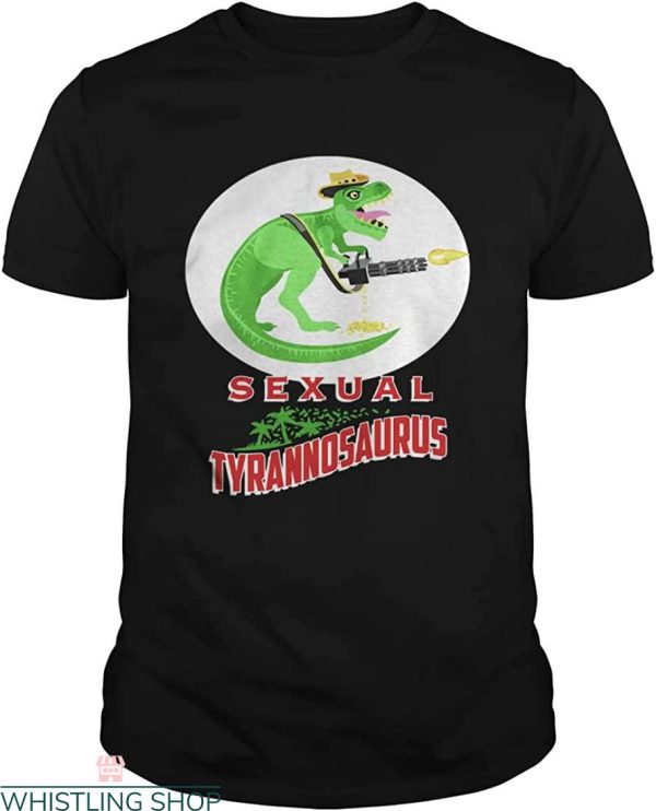 Sexual Tyrannosaurus T-shirt A Tyrannosaurus Predator Movie