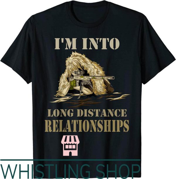 Sniper Gang T-Shirt Funny Camo Long Distance Relationship