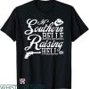 Southern Belle T-shirt Southern Belle Raising Hell Country