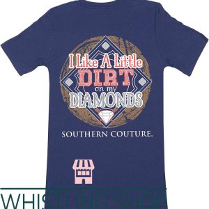 Southern Couture T-Shirt Classic Dirt On My Diamonds Ball