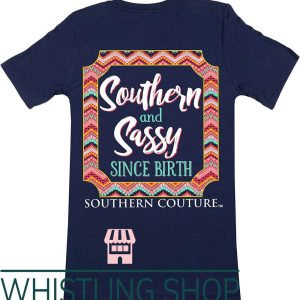 Southern Couture T-Shirt SC Classic Sassy Since Birth