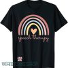 Speech Therapy T Shirt Boho Rainbow
