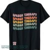 Speech Therapy T Shirt Team WomenTshirt
