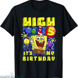Spongebob Birthday T-shirt Hi Its My 5th Birthday Funny Gift