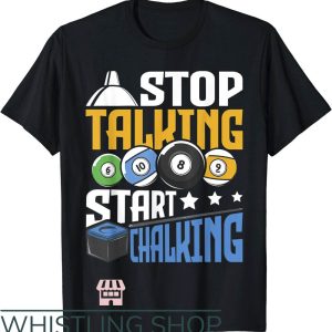 Stussy 8 Ball T-Shirt Stop Talking Start Chalking