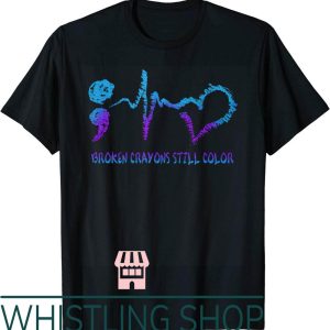 Suicide Awareness T-Shirt Broken Still Color Prevention
