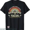 Taco Bell T-Shirt Just A Girl Who Loves Sunshine And Tacos