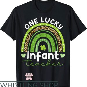 Teacher St Patrick’s Day T-Shirt Lucky Teacher Infant Shirt