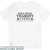Tegridy Farms T Shirt 100% Hemp Marijuana Tegridy Tee