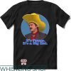 Turd Ferguson T-Shirt It’s Funny It’s A Big Hat