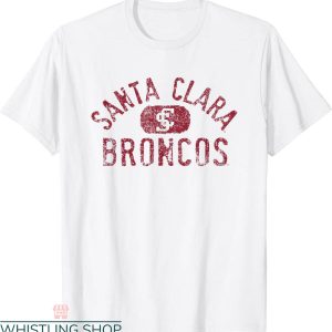 Vintage Broncos T-Shirt Santa Clara Broncos 1851 Vintage