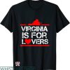 Virginia Is For Lovers T-shirt