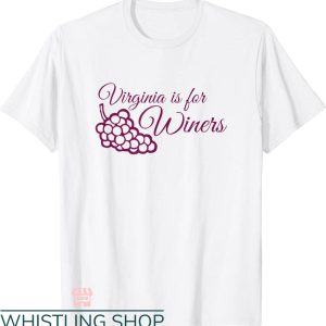 Virginia Is For Lovers T-shirt Virginia Is For Lovers Winers