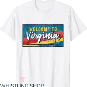 Virginia Is For Lovers T-shirt Welcome To Virginia