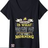 Waking Up In The Morning T-Shirt Science In The Morning Shirt