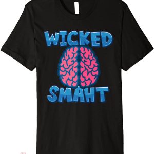 Wicked Smaht T-shirt Boston Funny Puns Intelligent Brains