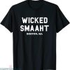Wicked Smaht T-shirt Boston Smaht Or Smart Clover Typography