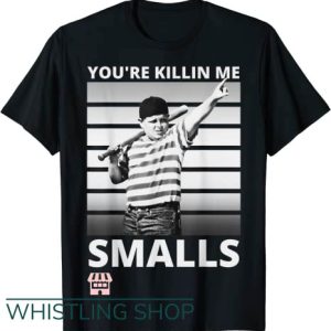 You’re Killin Me Smalls T Shirt Humor Dad Saying